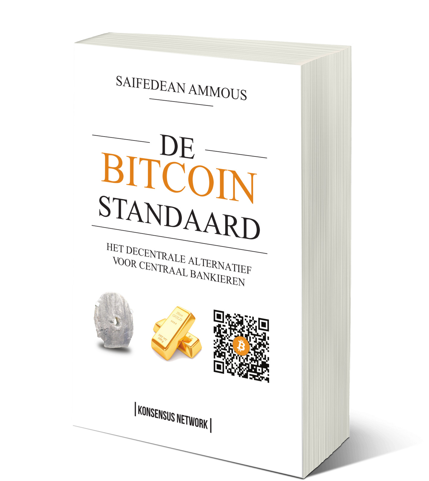 De Bitcoin Standaard - Saifedean Ammous