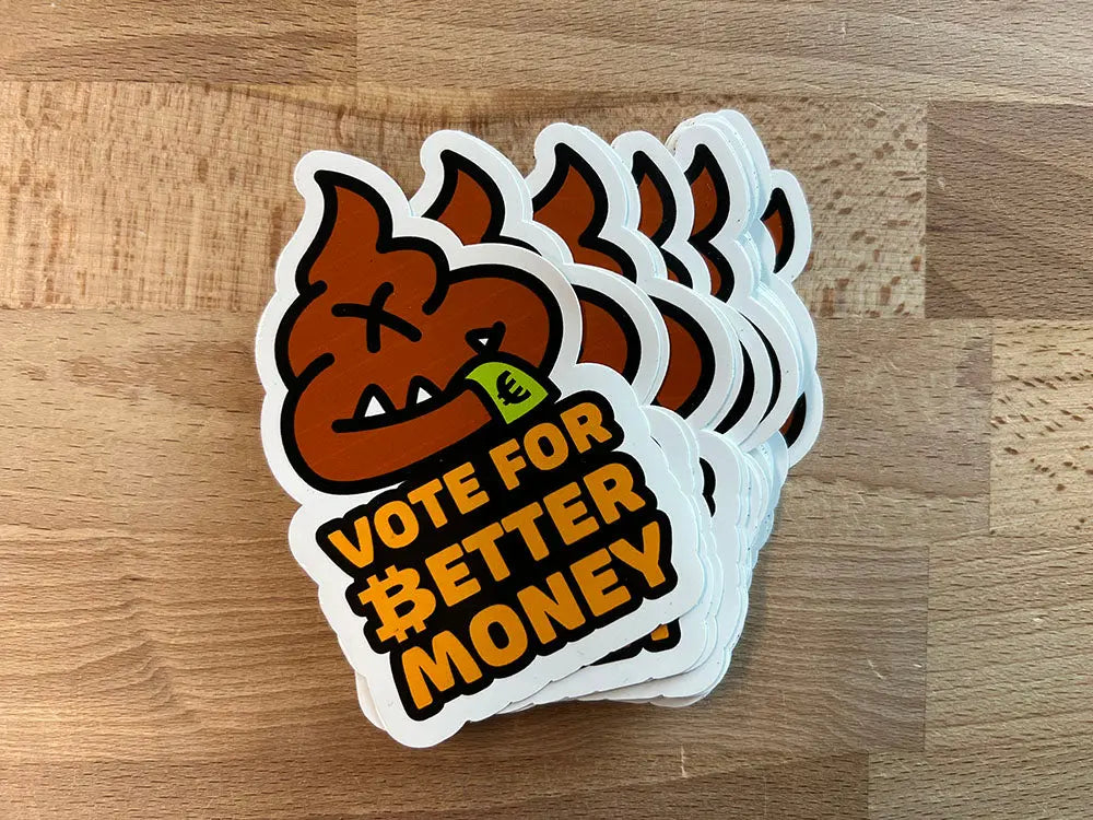 BitPopArt - Vote For Better Money - Bitcoin Sticker