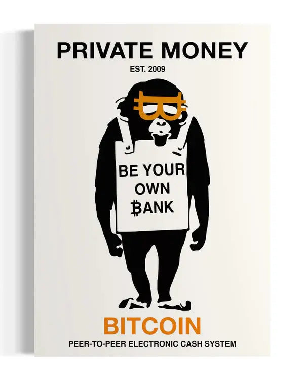 Street Cyber Art - Neutral Money - Bitcoin Poster (Copy) Store of Value