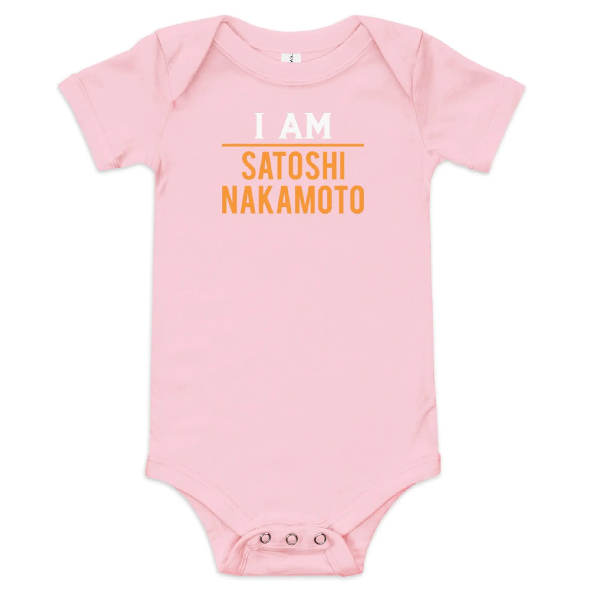 I AM Satoshi Nakamoto - Baby Bitcoin Body Suit - Store of Value
