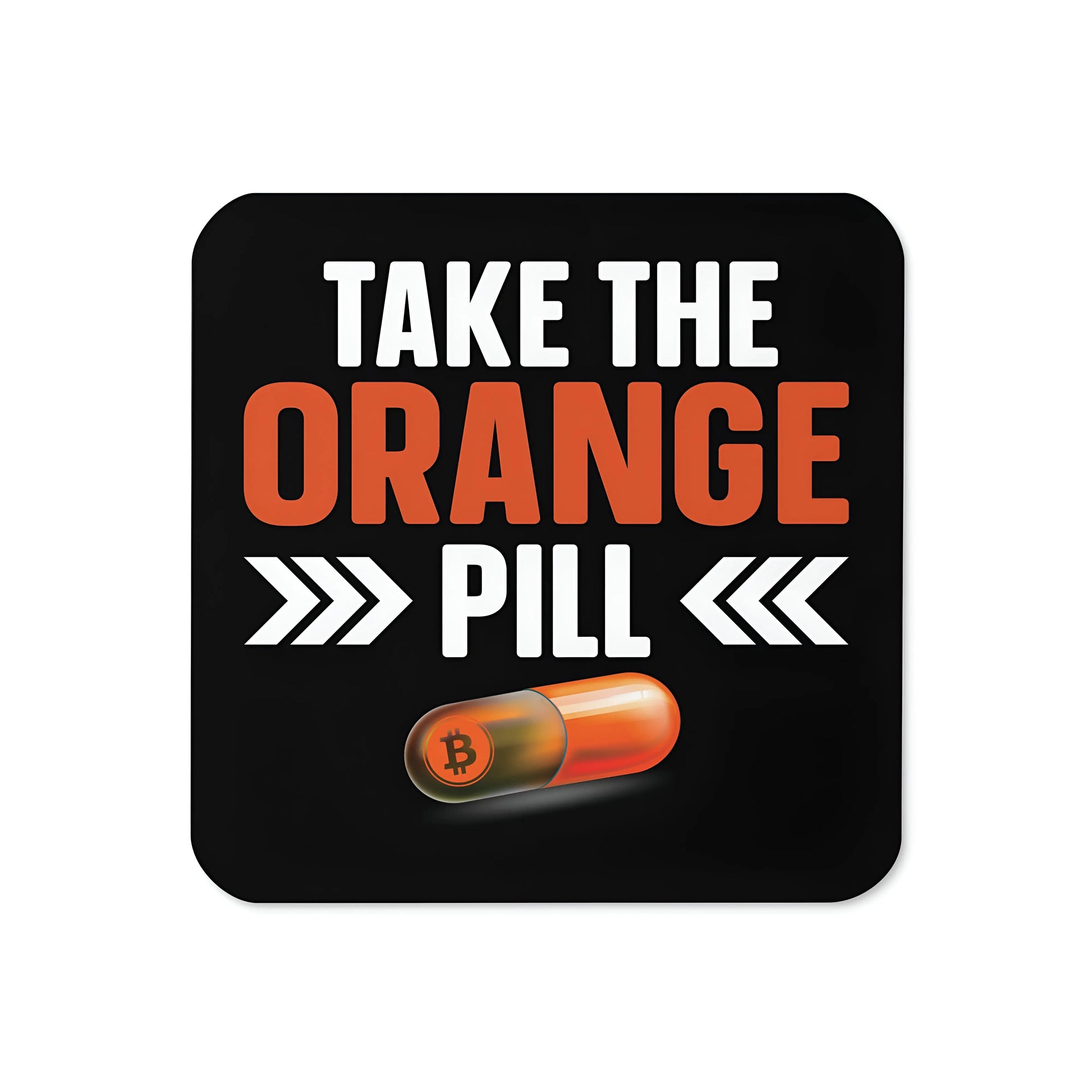 Take the Orange Pill Bitcoin Cork-Back Coaster