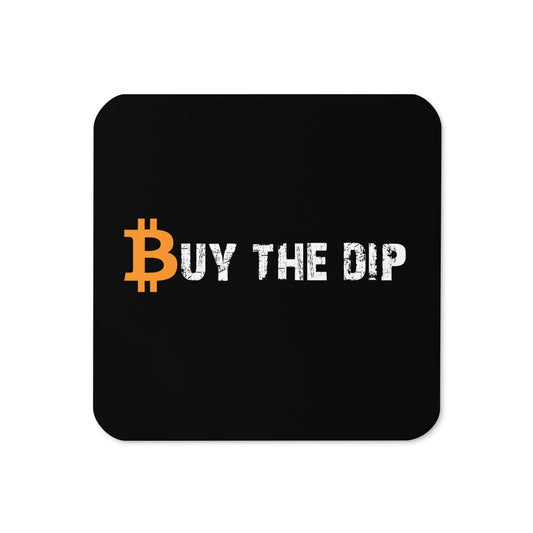 Buy The Dip - Cork-back Bitcoin Coaster