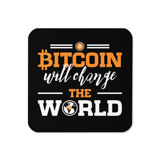 Change The World - Cork-back Bitcoin Coaster