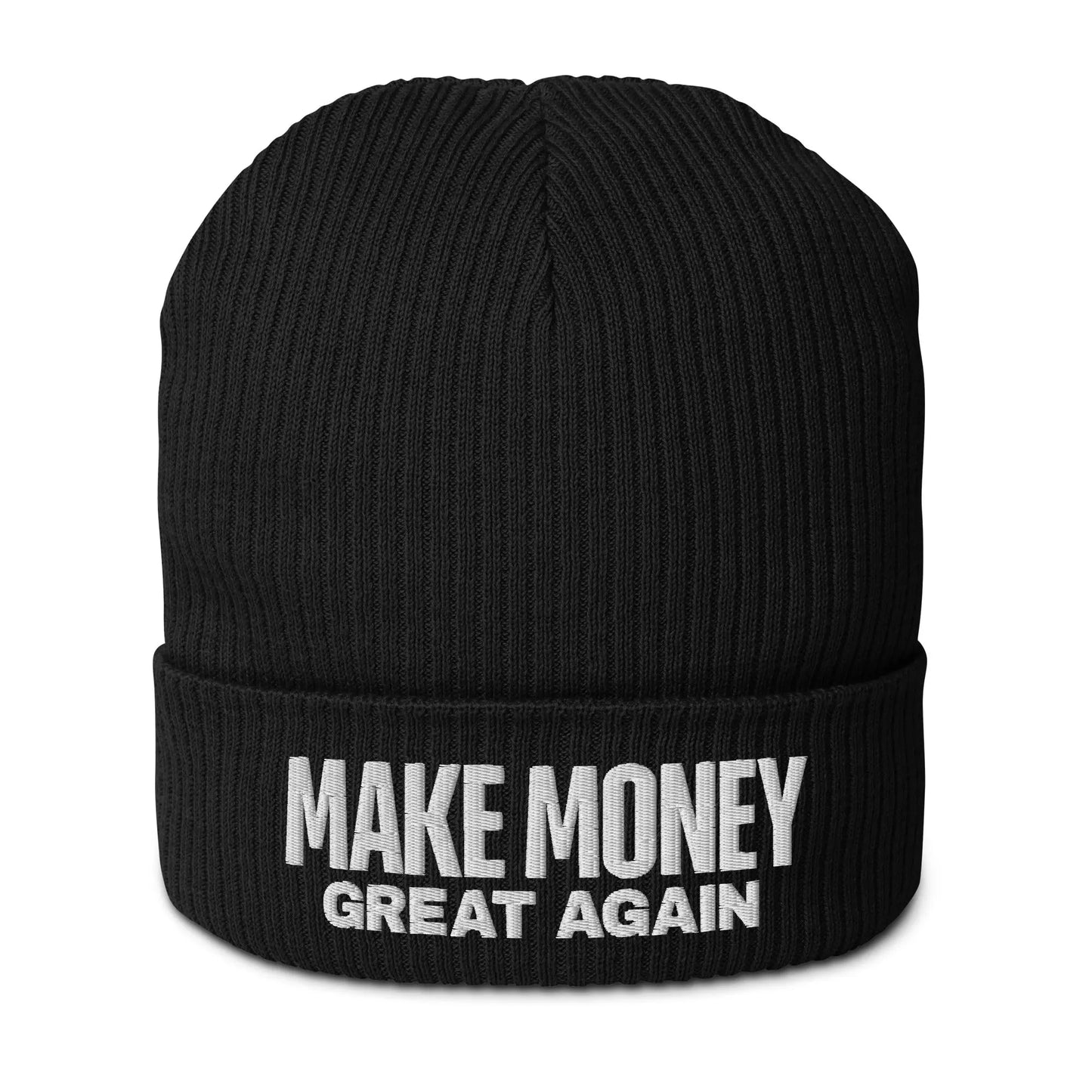 Make Money Great Again - Ribbed Beanie - Organic Cotton - Embroidery Store of Value