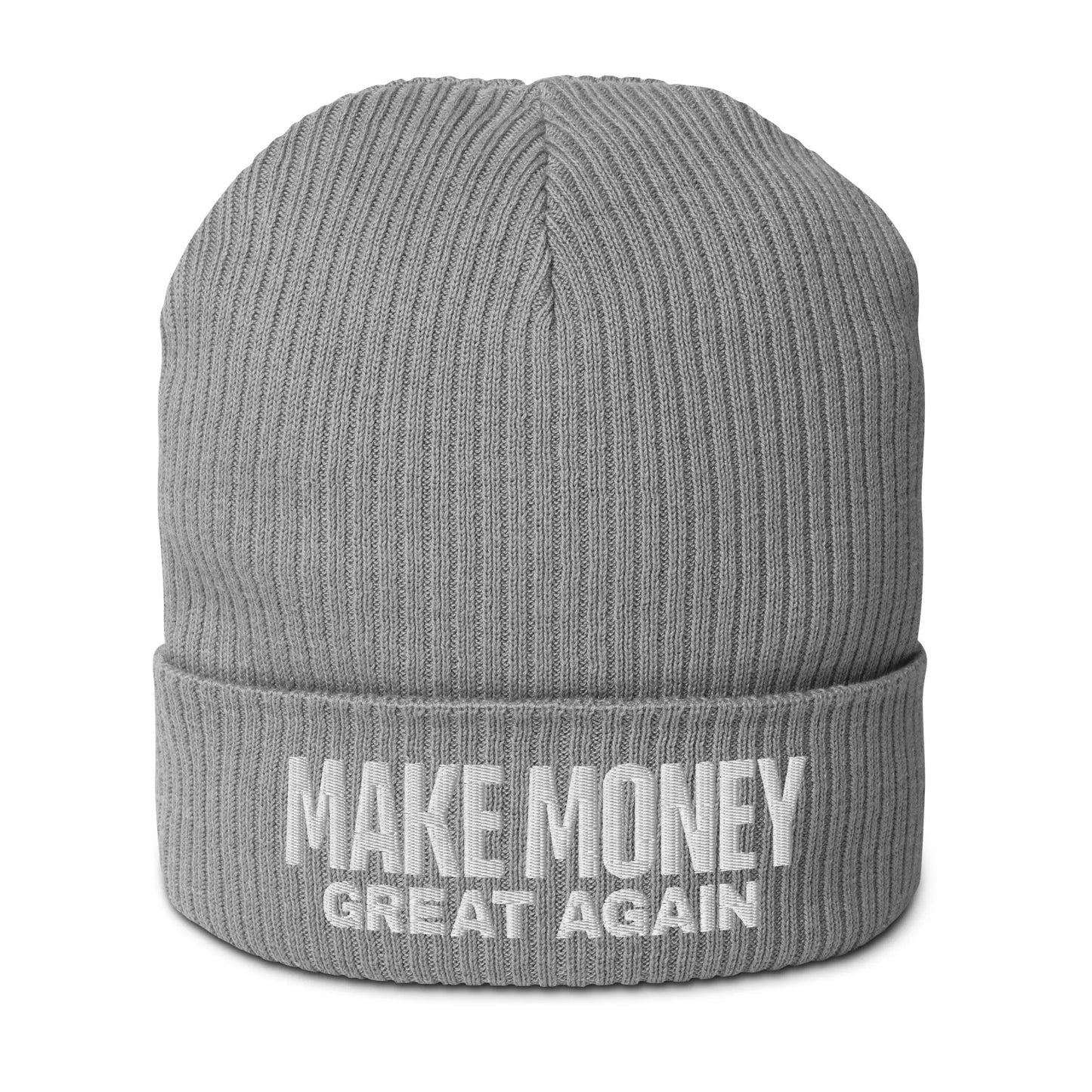 Make Money Great Again - Ribbed Beanie - Organic Cotton - Embroidery Store of Value