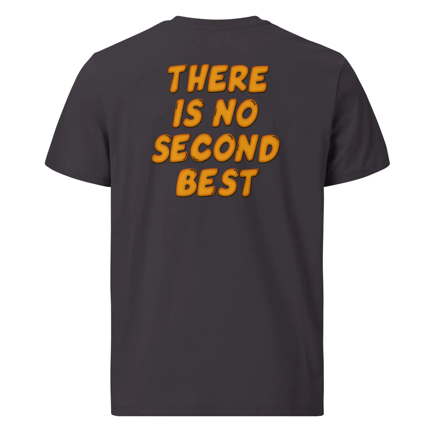 No Second Best - Premium Unisex Organic Cotton Bitcoin T-shirt - Back Print Anthracite Color