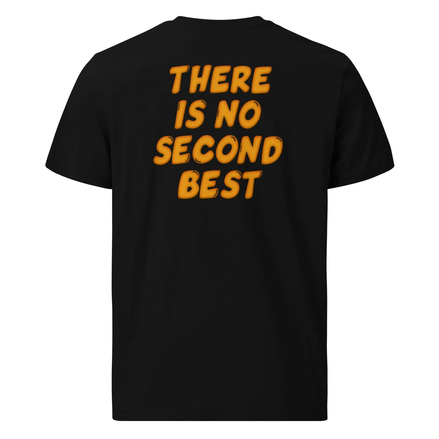 No Second Best - Premium Unisex Organic Cotton Bitcoin T-shirt - Back Print Black Color