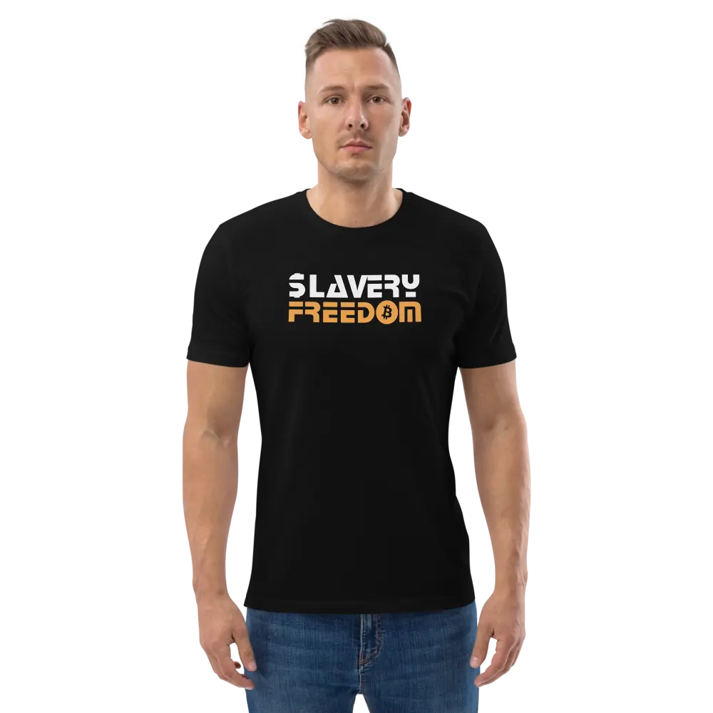 Slavery - Freedom T-shirt - By BitPopArt - Premium Organic Cotton - Unisex - Black Store of Value