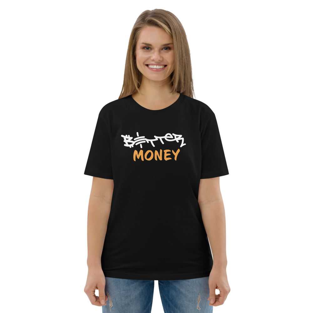 Better Money T-shirt - By BitPopArt - Premium Organic Cotton - Unisex