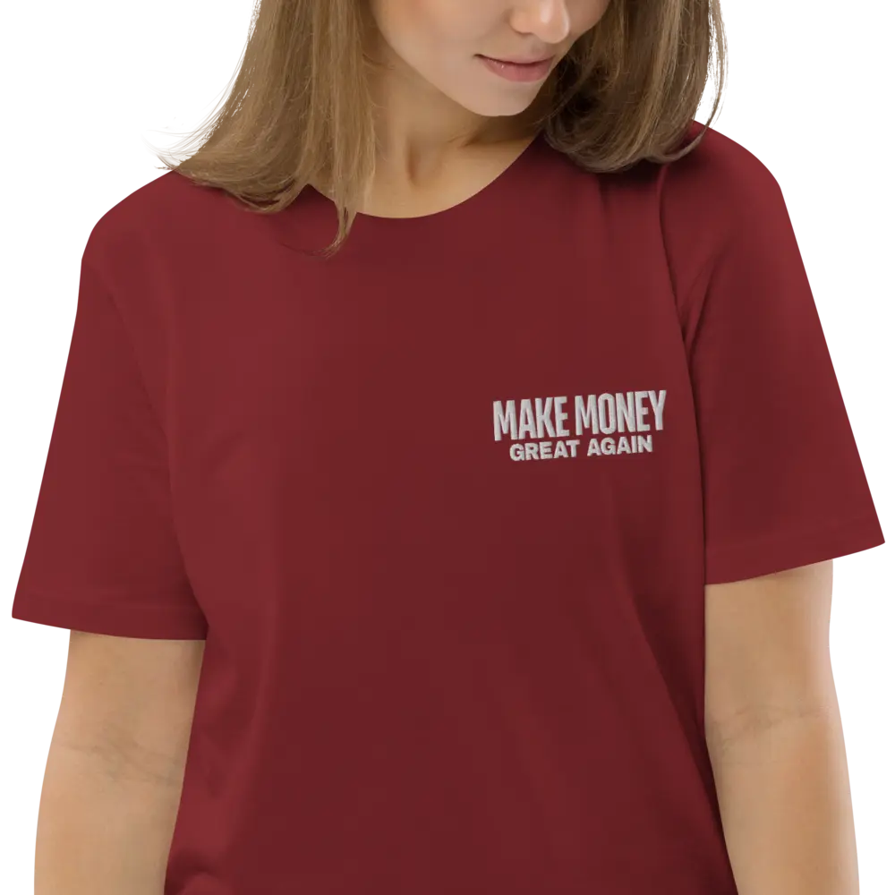 Make Money Great Again - White Embroidery - Premium Organic Cotton - Unisex Store of Value