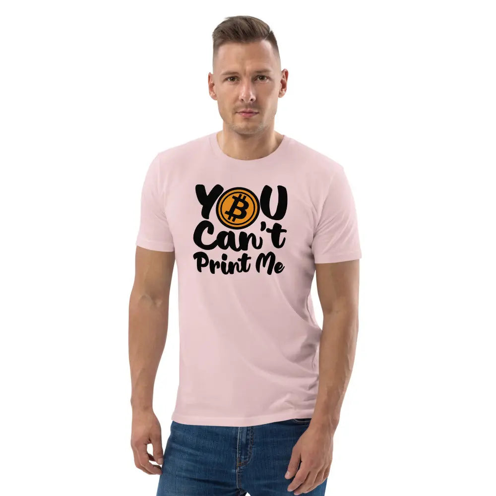 You Can`t Print Me - Premium Unisex Organic Cotton Bitcoin T-shirt Pink Color