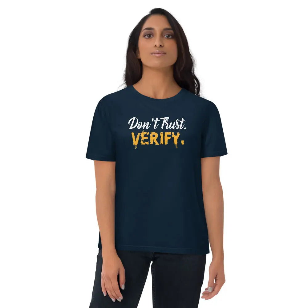 Don`t Trust Verify - Premium Unisex Organic Cotton Bitcoin T-shirt French Navy Blue Color