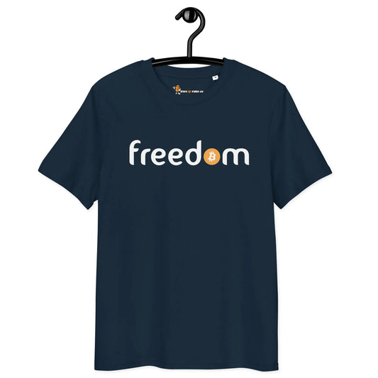 Bitcoin T-shirt - Freedom - Premium Organic Cotton - Unisex Store of Value