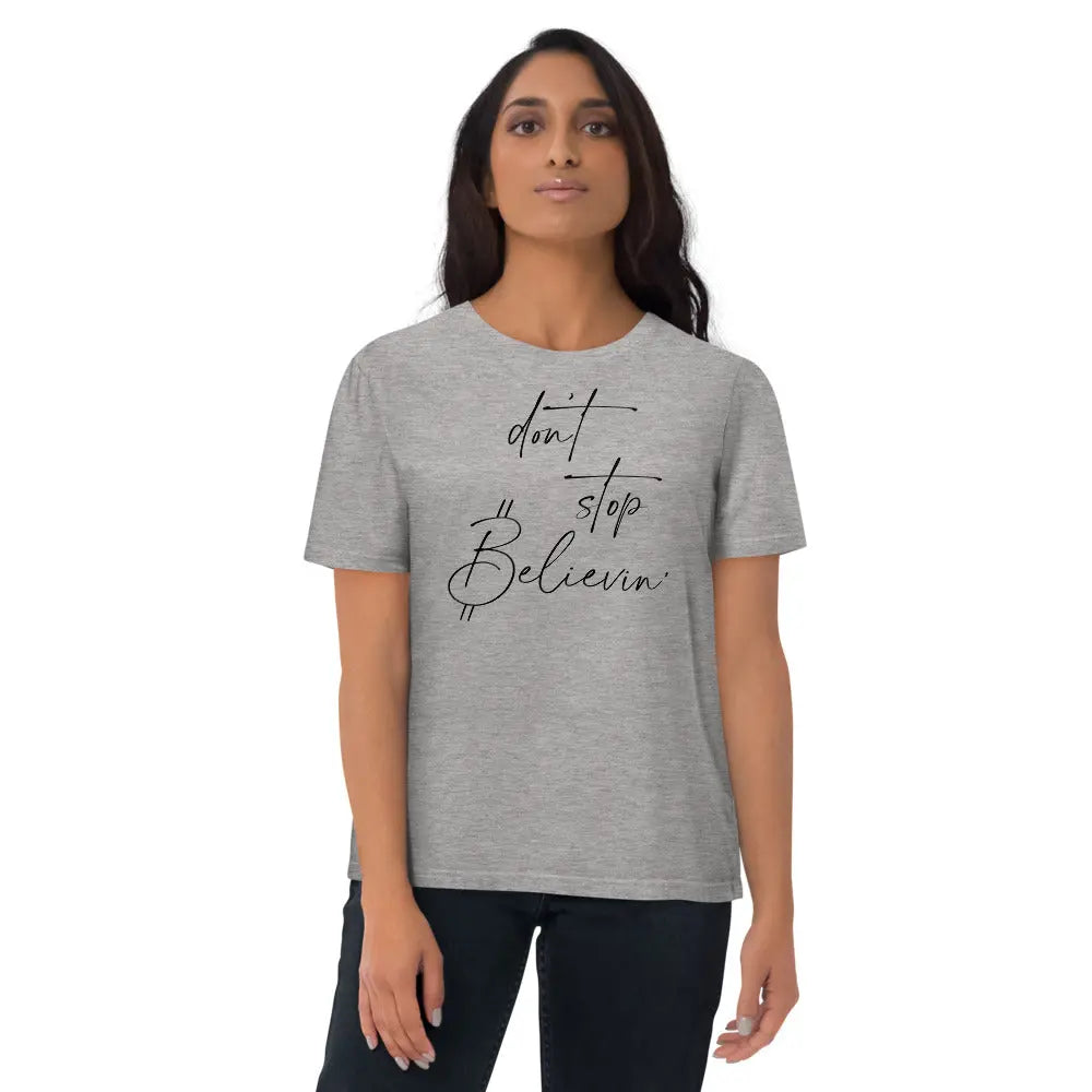 Dont Stop Believin' - Premium Unisex Organic Cotton Bitcoin T-shirt Grey Color