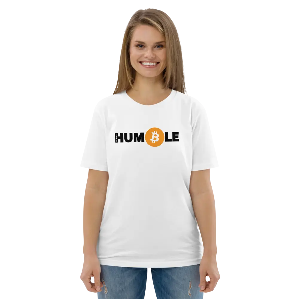 Stay Humble T-shirt - By BitPopArt - Premium Organic Cotton - Unisex - White Color Store of Value