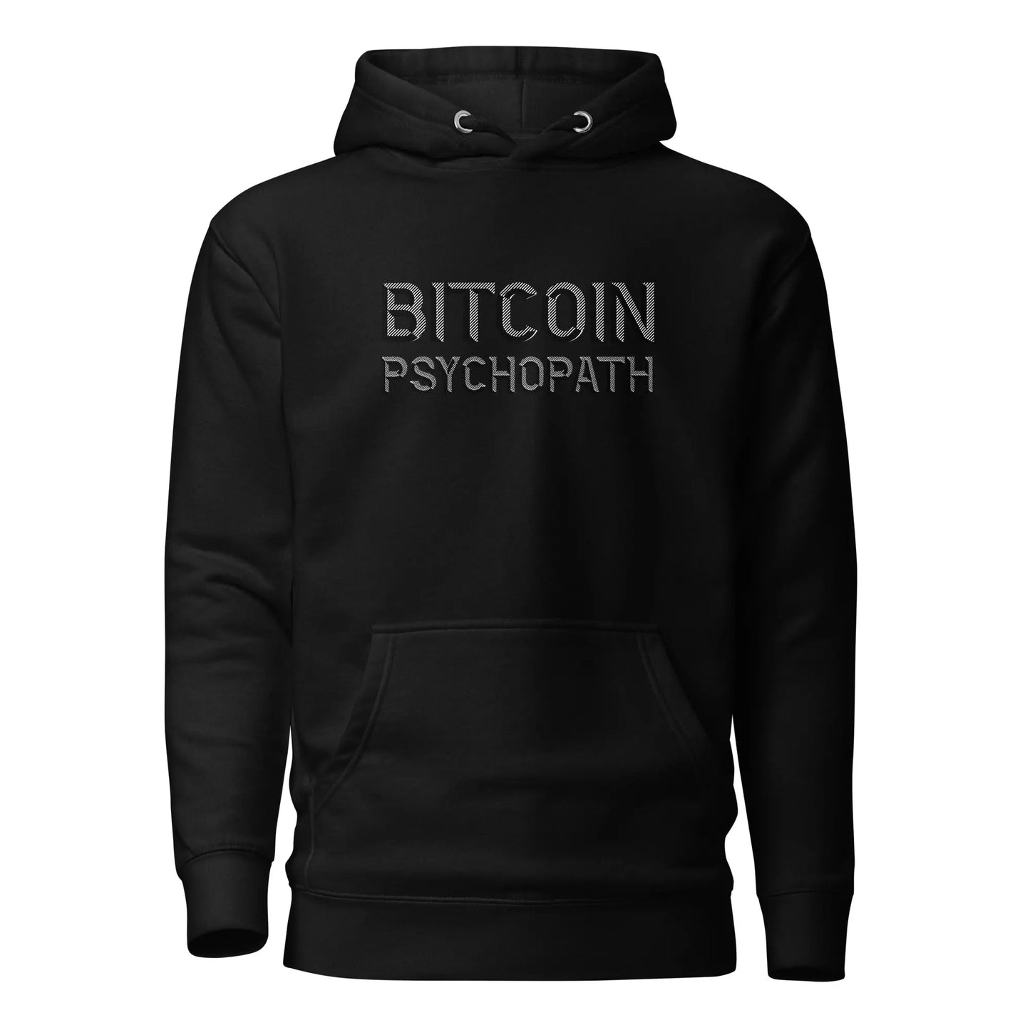 Bitcoin Psychopath - Premium Unisex Bitcoin Hoodie Store of Value