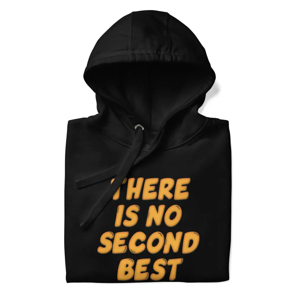 No Second Best - Premium Unisex Bitcoin Hoodie Store of Value