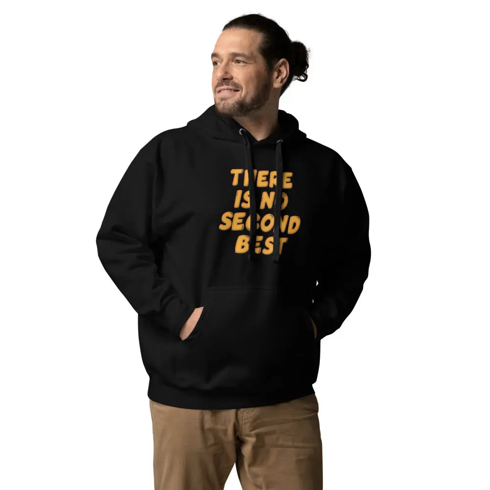 No Second Best - Premium Unisex Bitcoin Hoodie Store of Value