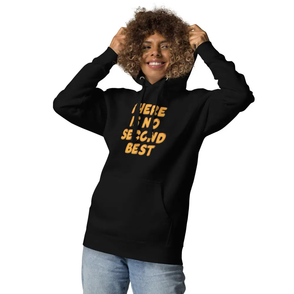 No Second Best - Premium Unisex Bitcoin Hoodie Store of Value