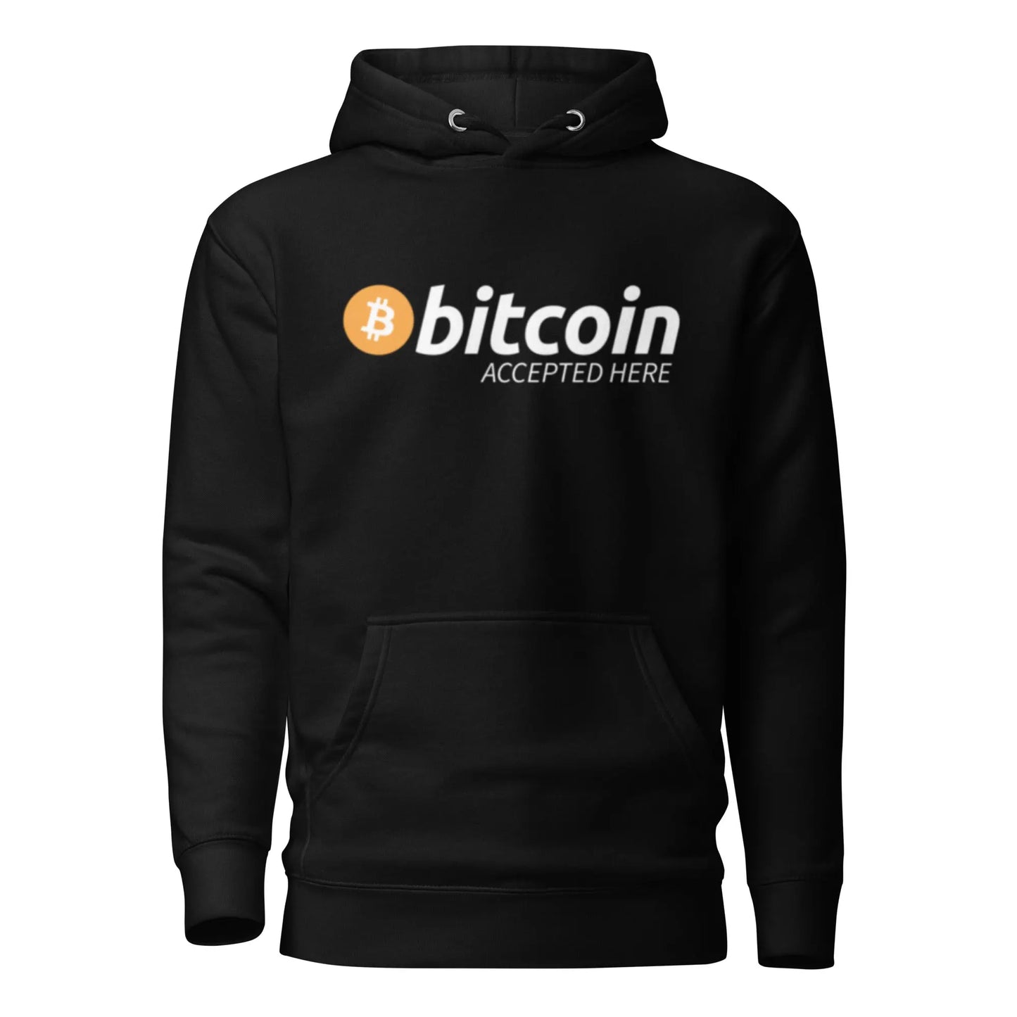 Bitcoin Accepted Here - Premium Unisex Bitcoin Hoodie Store of Value