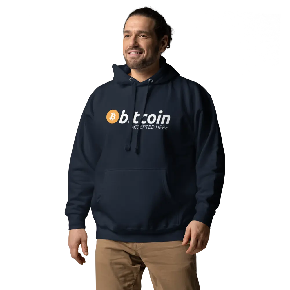 Bitcoin Accepted Here - Premium Unisex Bitcoin Hoodie Store of Value