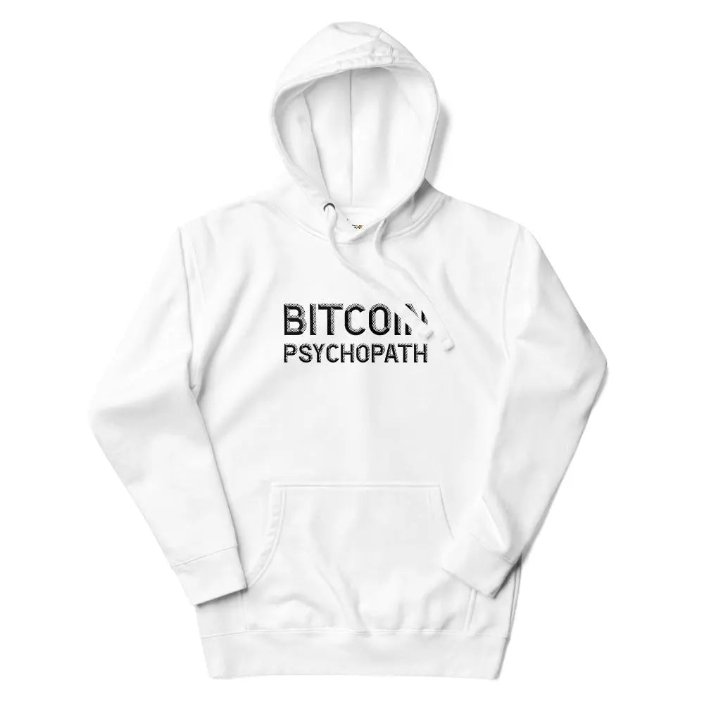 Bitcoin Psychopath - Premium Unisex Bitcoin Hoodie