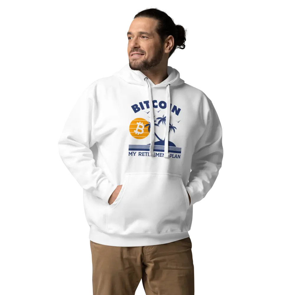 My Retirement Plan - Premium Unisex Bitcoin Hoodie Store of Value