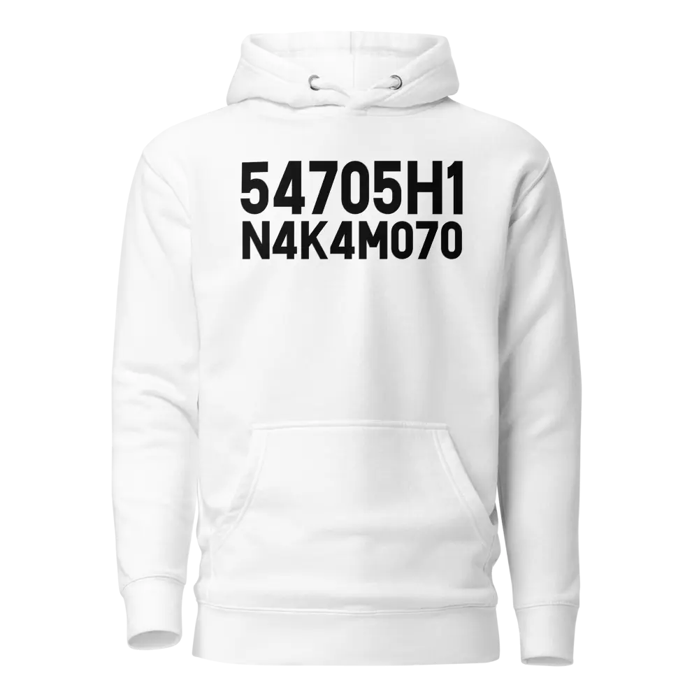 Bitcoin Hoodie - Satoshi Nakamoto - Premium - Unisex Store of Value