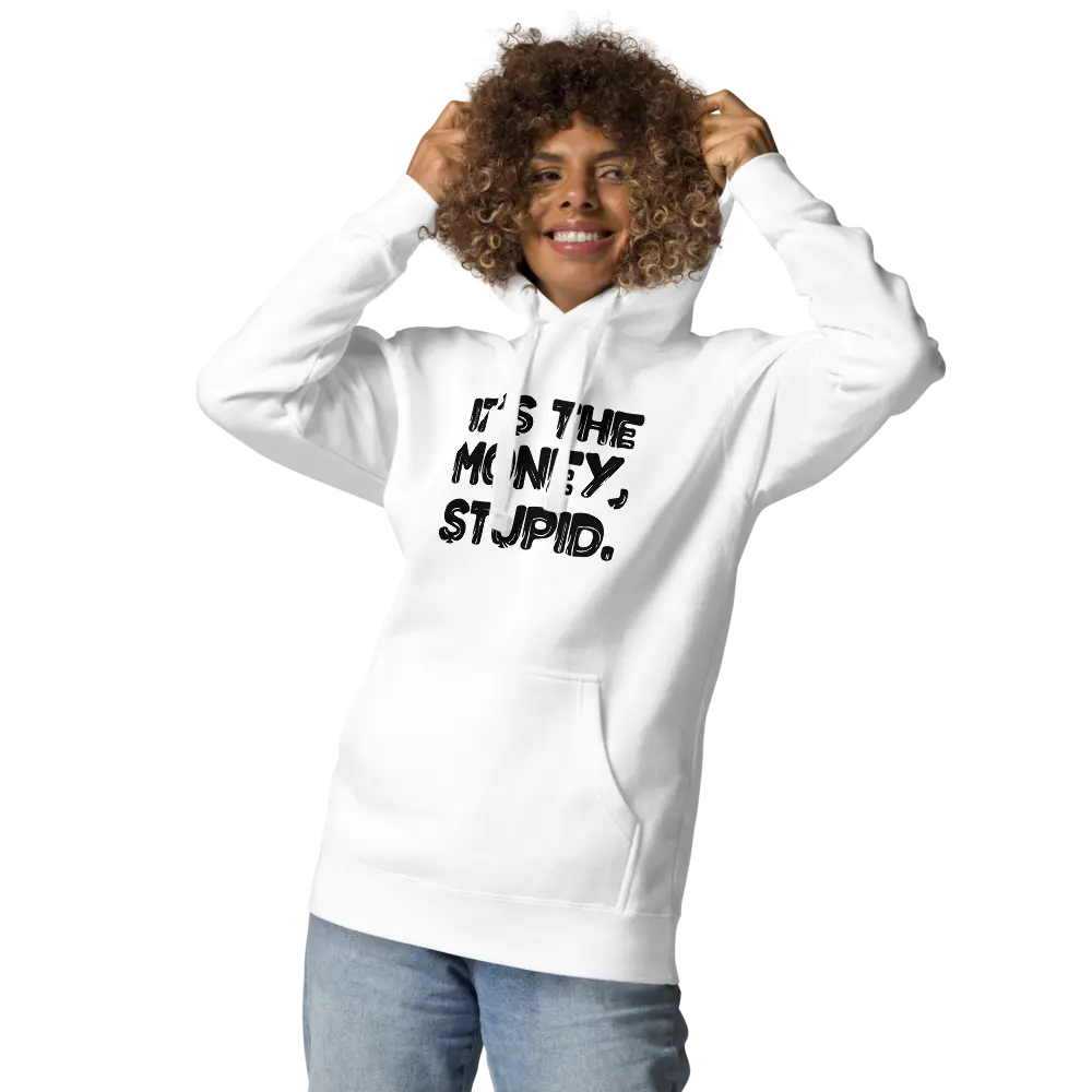 Stupid - Premium Unisex Bitcoin Hoodie Store of Value