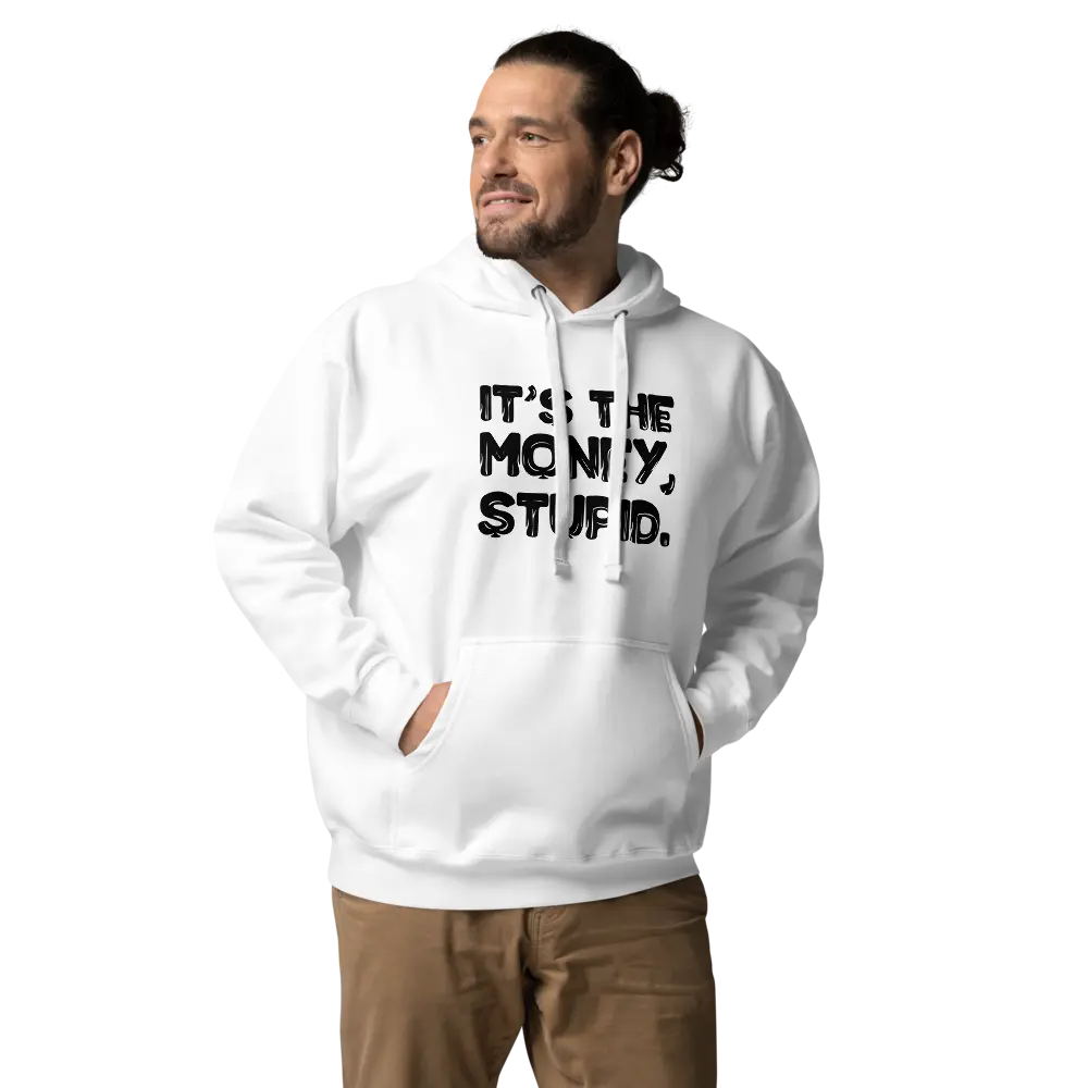 Stupid - Premium Unisex Bitcoin Hoodie Store of Value