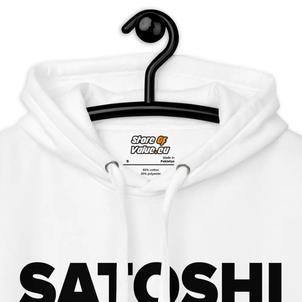 Bitcoin Hoodie - Satoshi Nakamoto - Premium - Unisex Store of Value