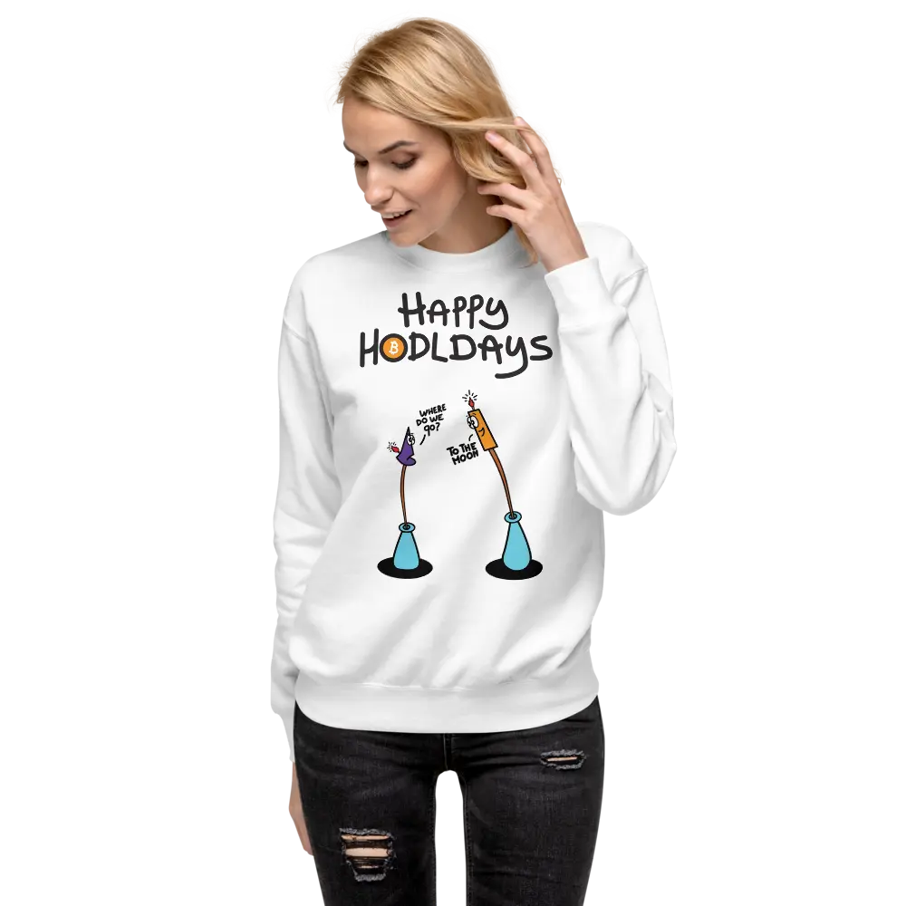 Happy Hodldays - By BitPopArt - Unisex Premium Sweatshirt Store of Value